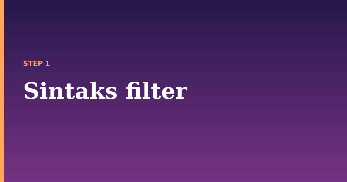 filter illustration for: Sintaks filter
