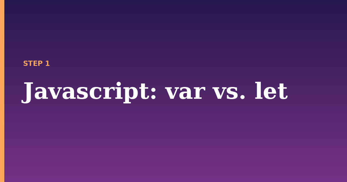 javascript illustration for: var vs. let