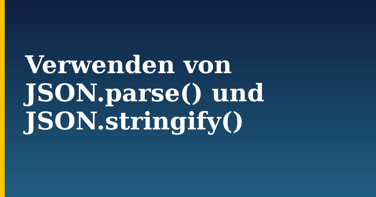 Verwenden von JSON.parse() und JSON.stringify() — step-by-step Javascript tutorial on Progressive Robot