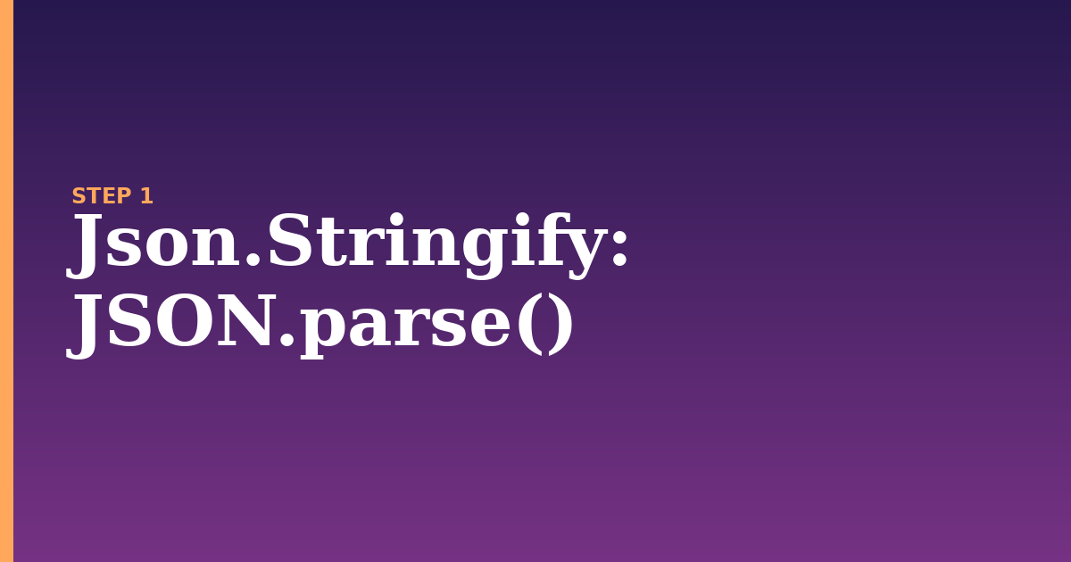 json.stringify illustration for: JSON.parse()