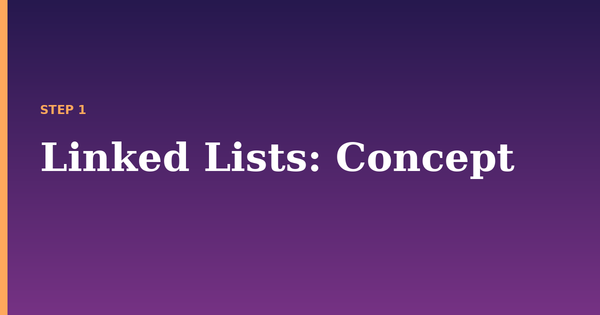 linked lists illustration for: Concept