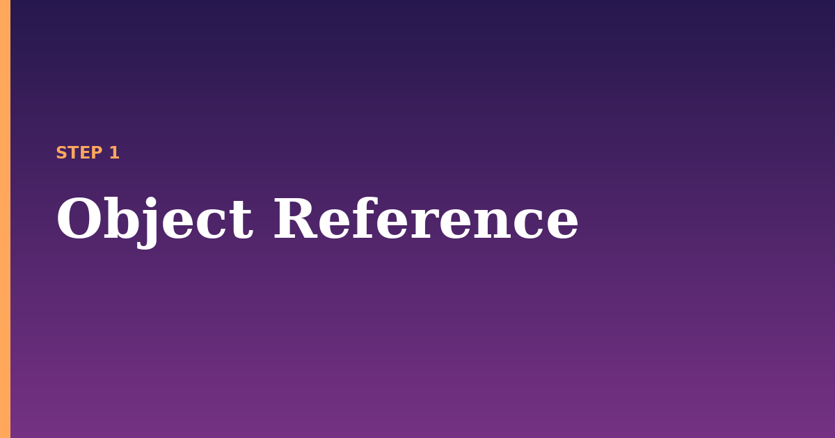 object illustration for: Object Reference