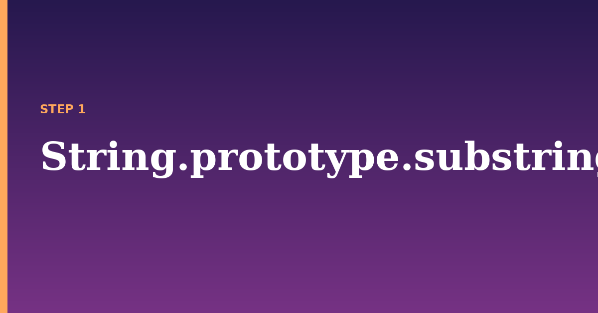 substr illustration for: String.prototype.substring