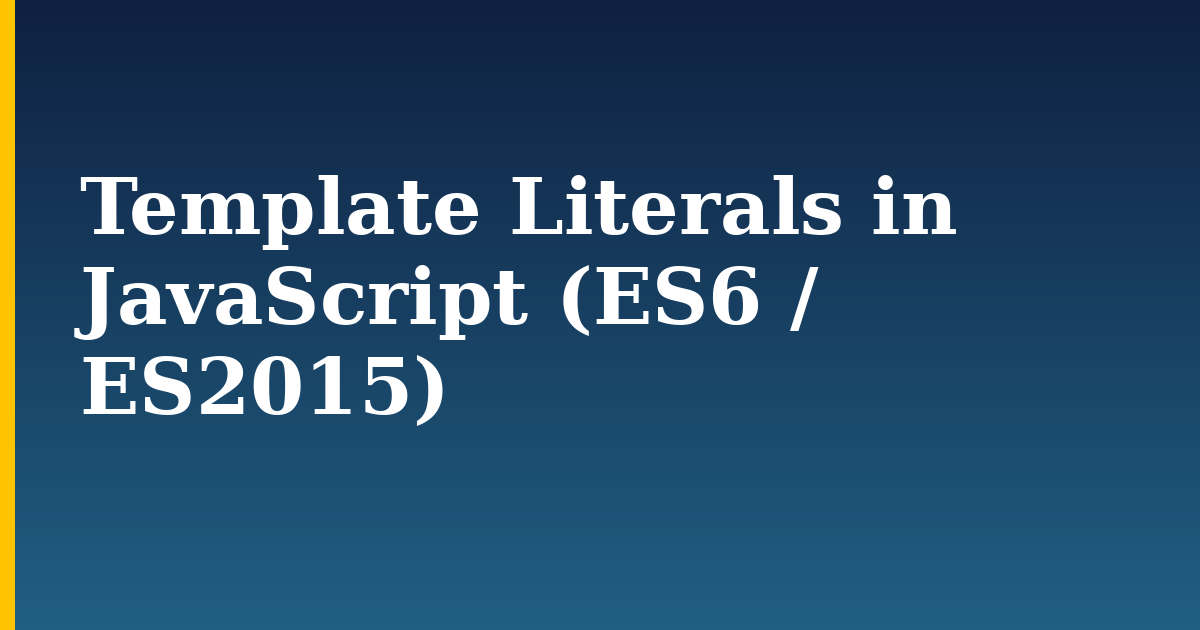 Template Literals in JavaScript (ES6 / ES2015) — step-by-step Javascript tutorial on Progressive Robot