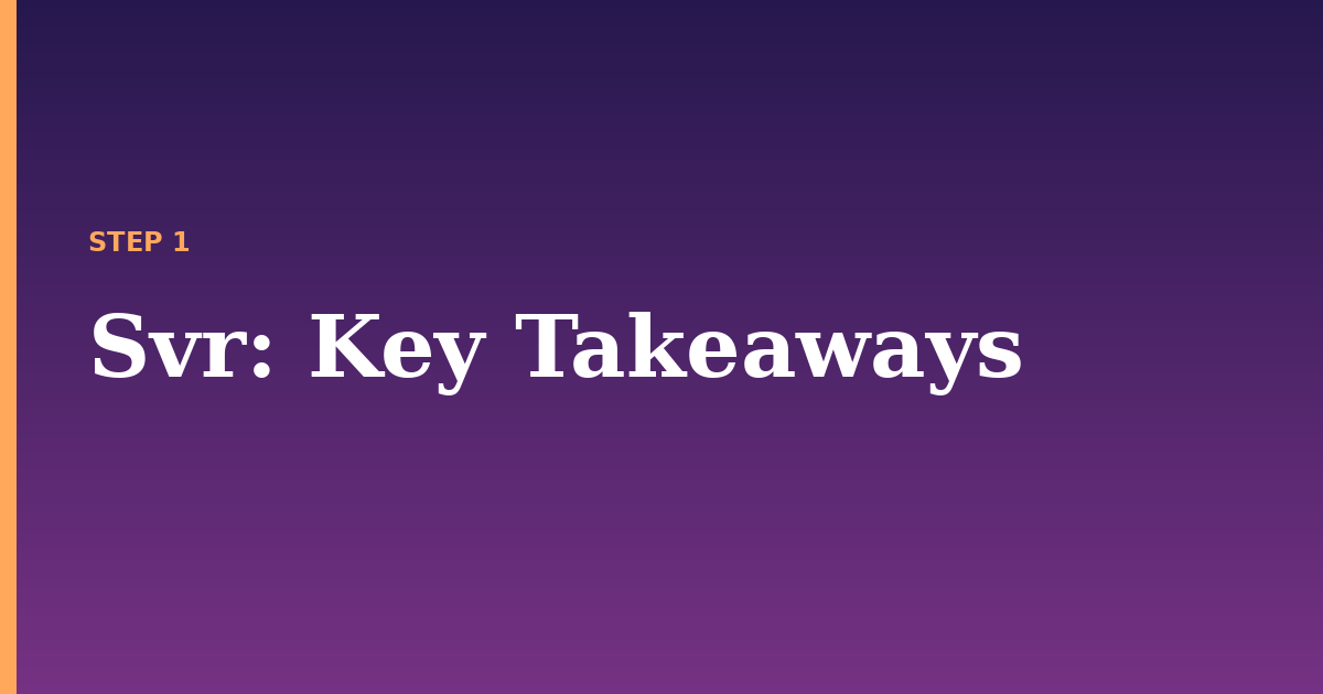 svr illustration for: Key Takeaways