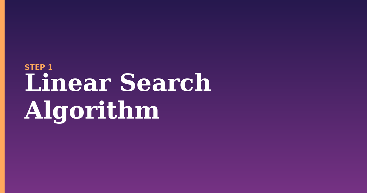 linear search illustration for: Linear Search Algorithm