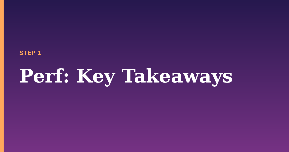 perf illustration for: Key Takeaways