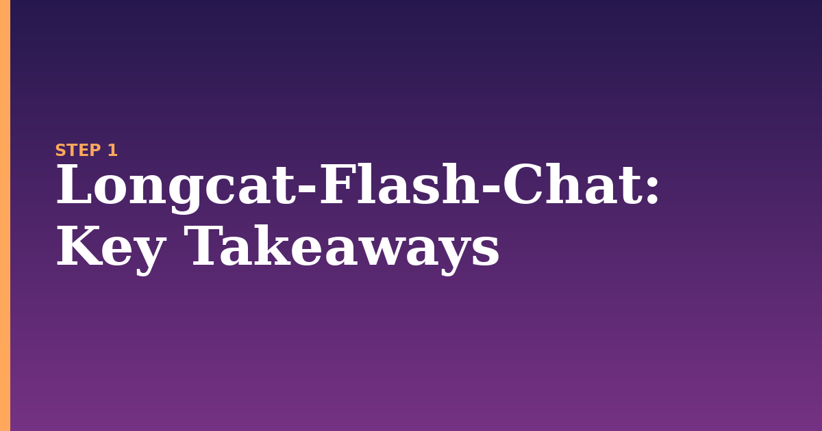 longcat-flash-chat illustration for: Key Takeaways