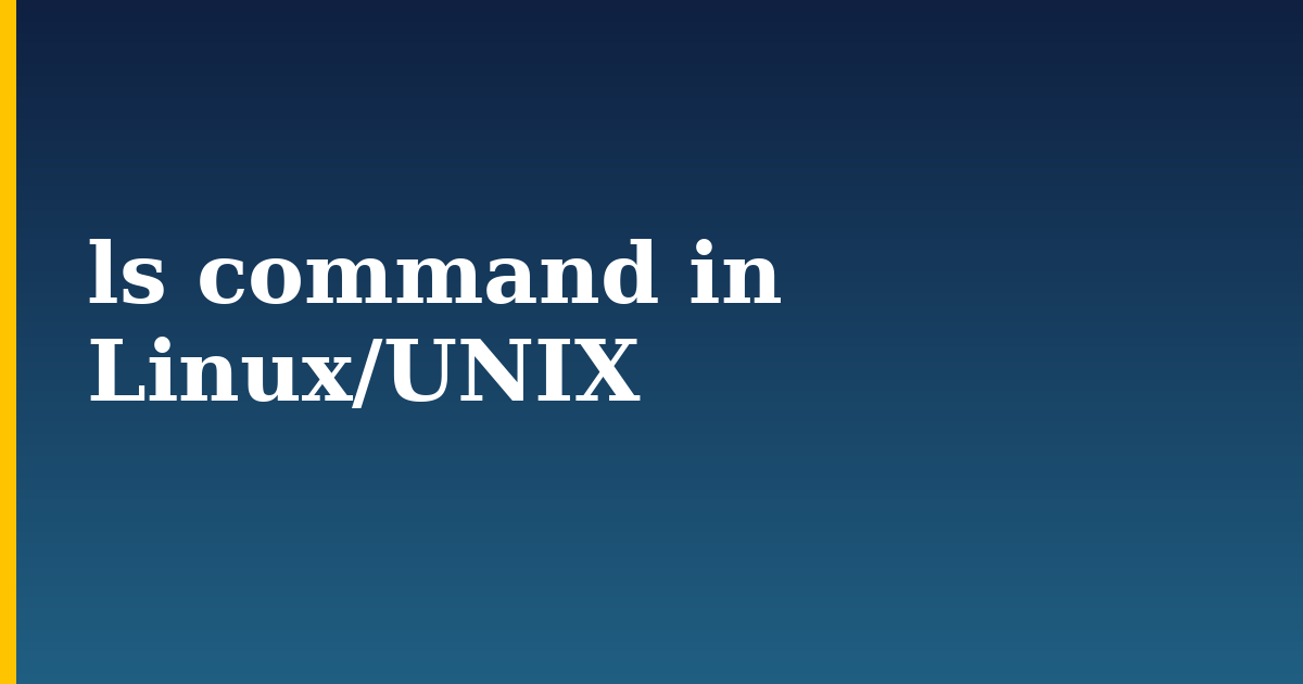 ls command in Linux/UNIX — step-by-step Linux tutorial on Progressive Robot