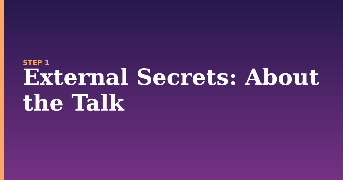 external secrets illustration for: About the Talk