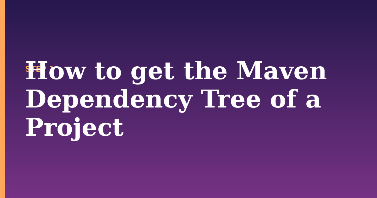 dependency tree illustration for: How to get the Maven Dependency Tree of a Project
