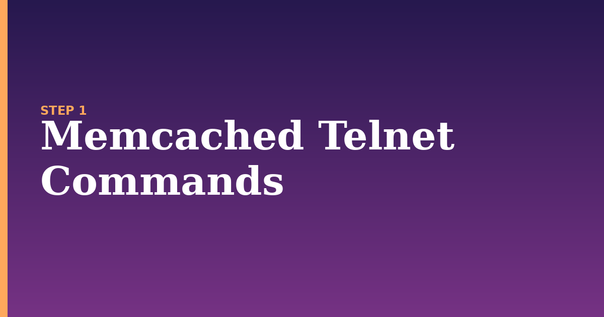 memcached illustration for: Memcached Telnet Commands