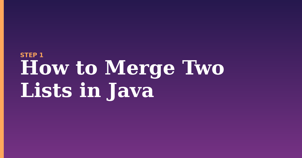 two lists illustration for: How to Merge Two Lists in Java