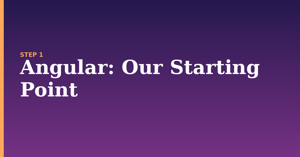 angular illustration for: Our Starting Point