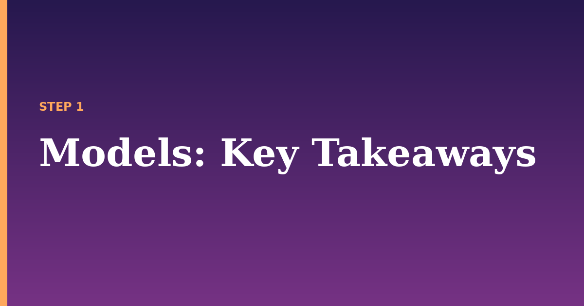 models illustration for: Key Takeaways