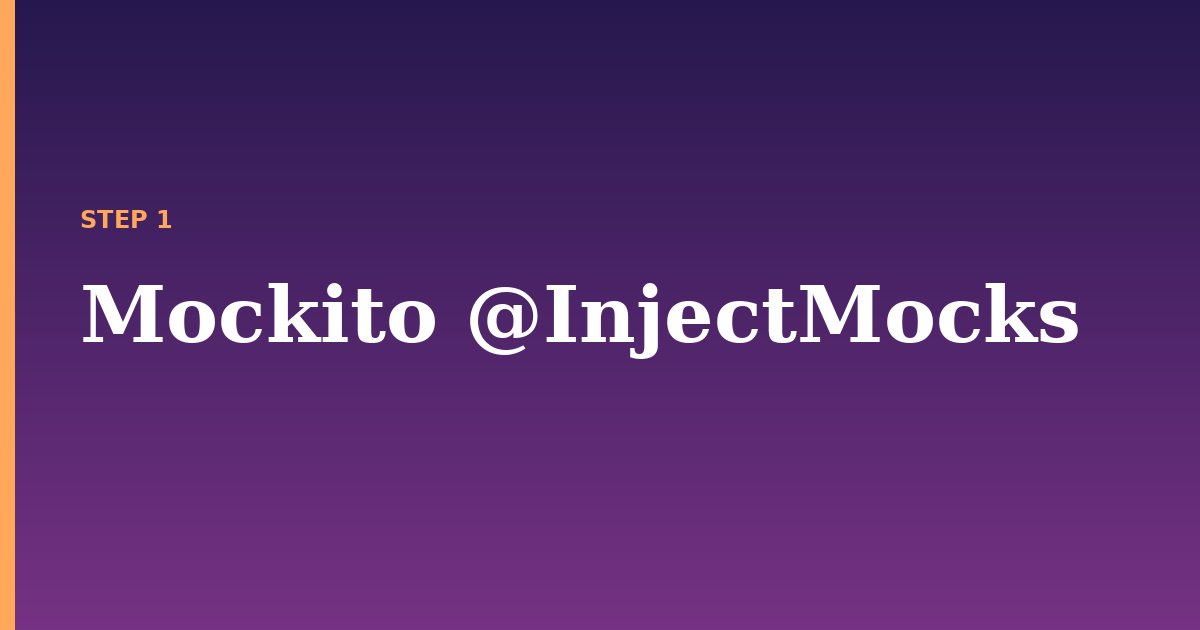 mocks illustration for: Mockito @InjectMocks