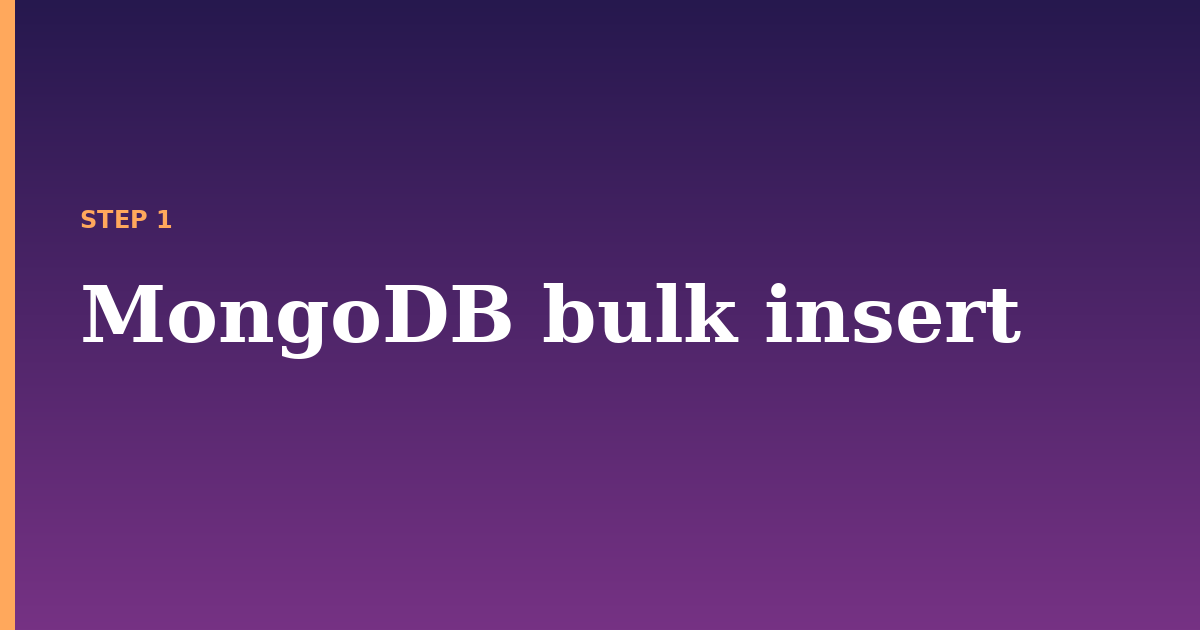 insert illustration for: MongoDB bulk insert