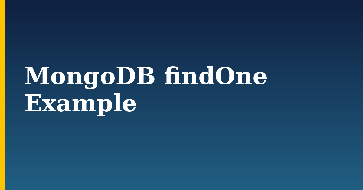 MongoDB findOne Example