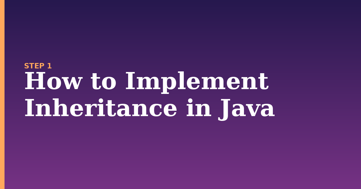 inheritance illustration for: How to Implement Inheritance in Java