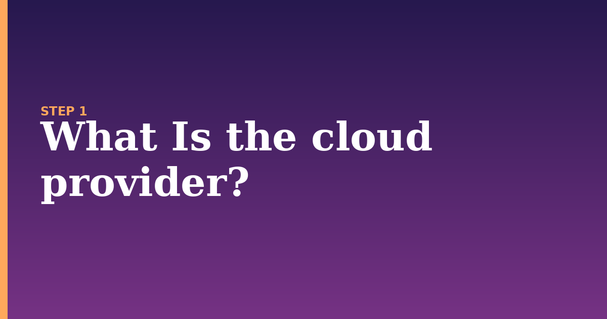 cloud provider illustration for: What Is the cloud provider?