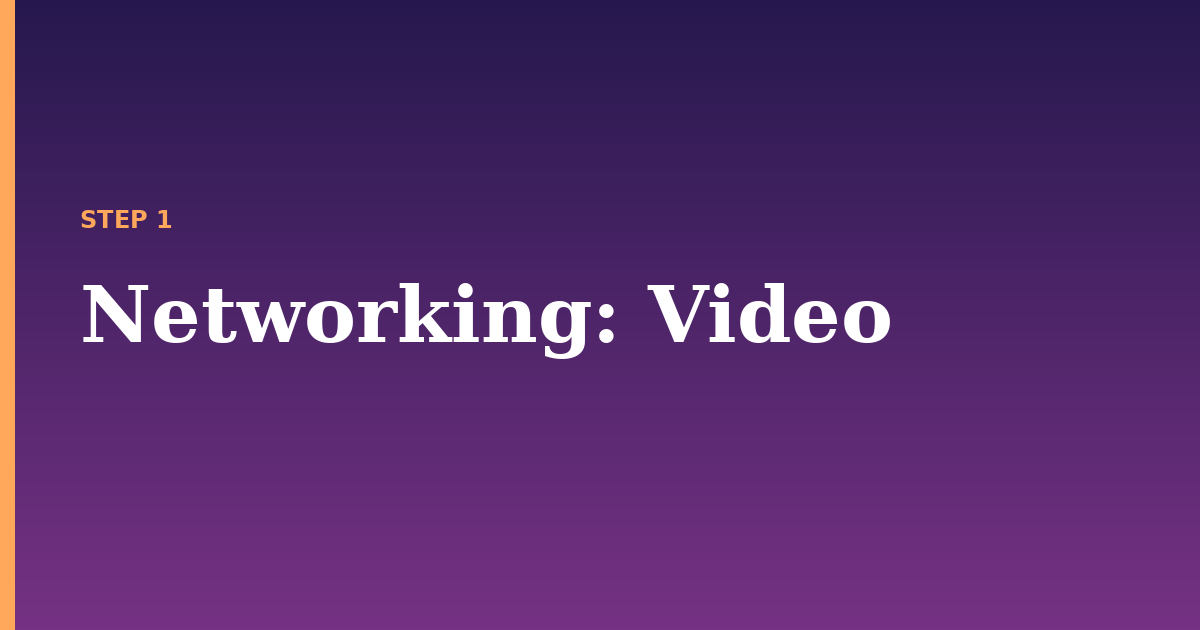 networking illustration for: Video