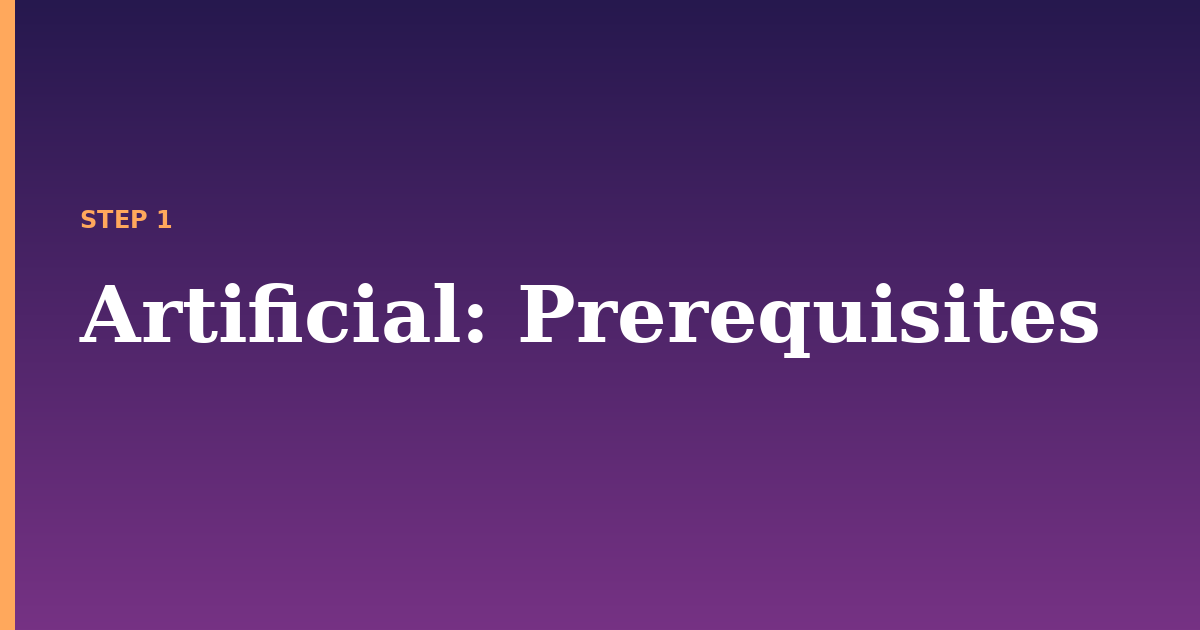 artificial illustration for: Prerequisites