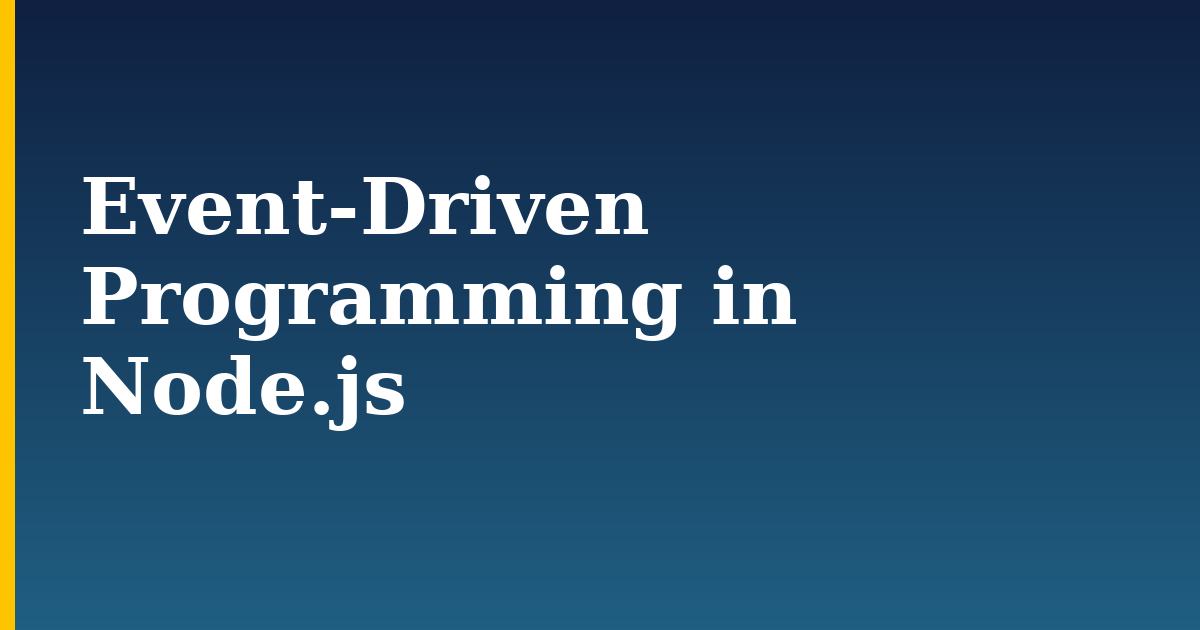 Event-Driven Programming in Node.js — step-by-step Javascript tutorial on Progressive Robot