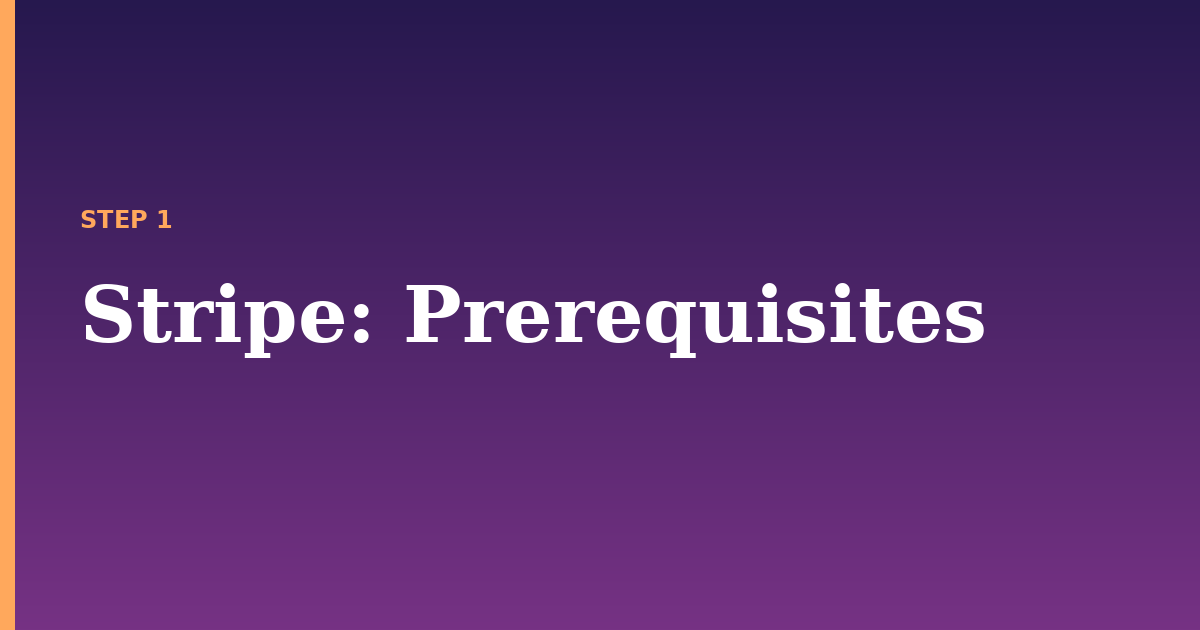 stripe illustration for: Prerequisites