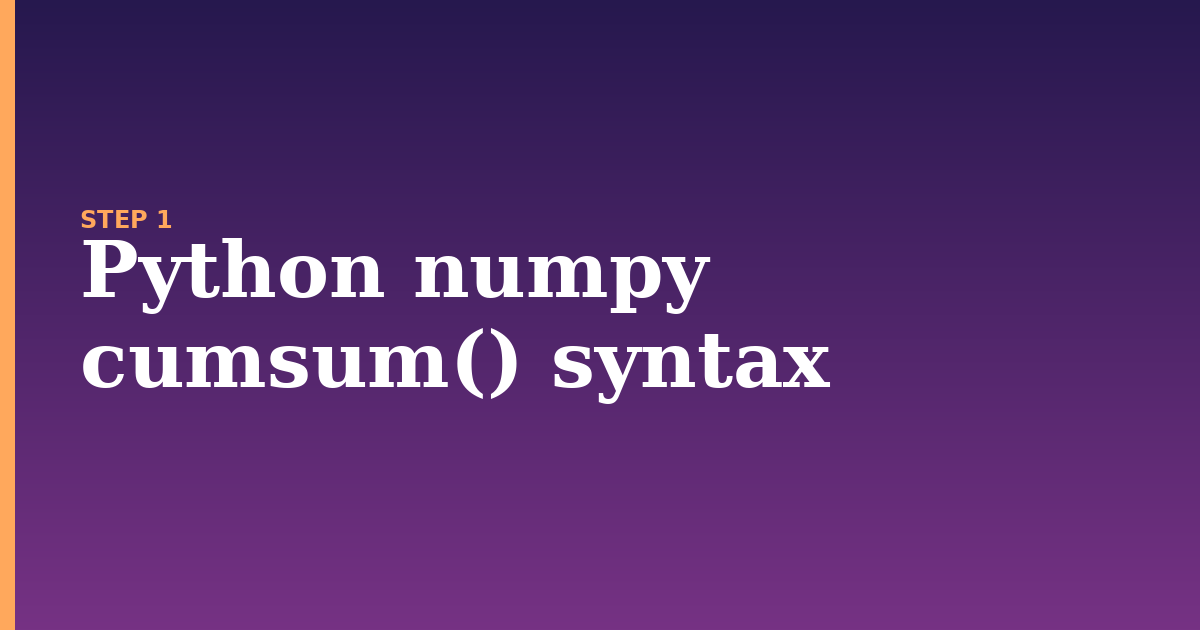 python illustration for: Python numpy cumsum() syntax