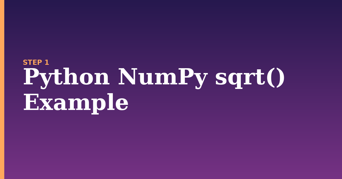 numpy sqrt illustration for: Python NumPy sqrt() Example
