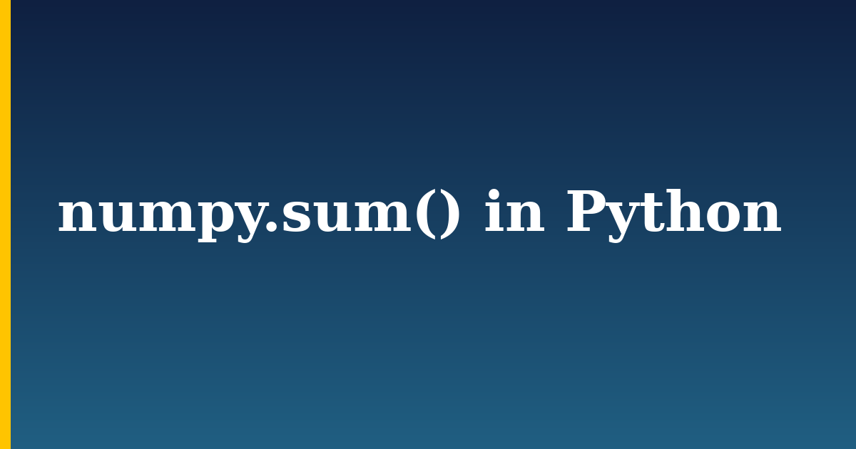 numpy.sum() in Python