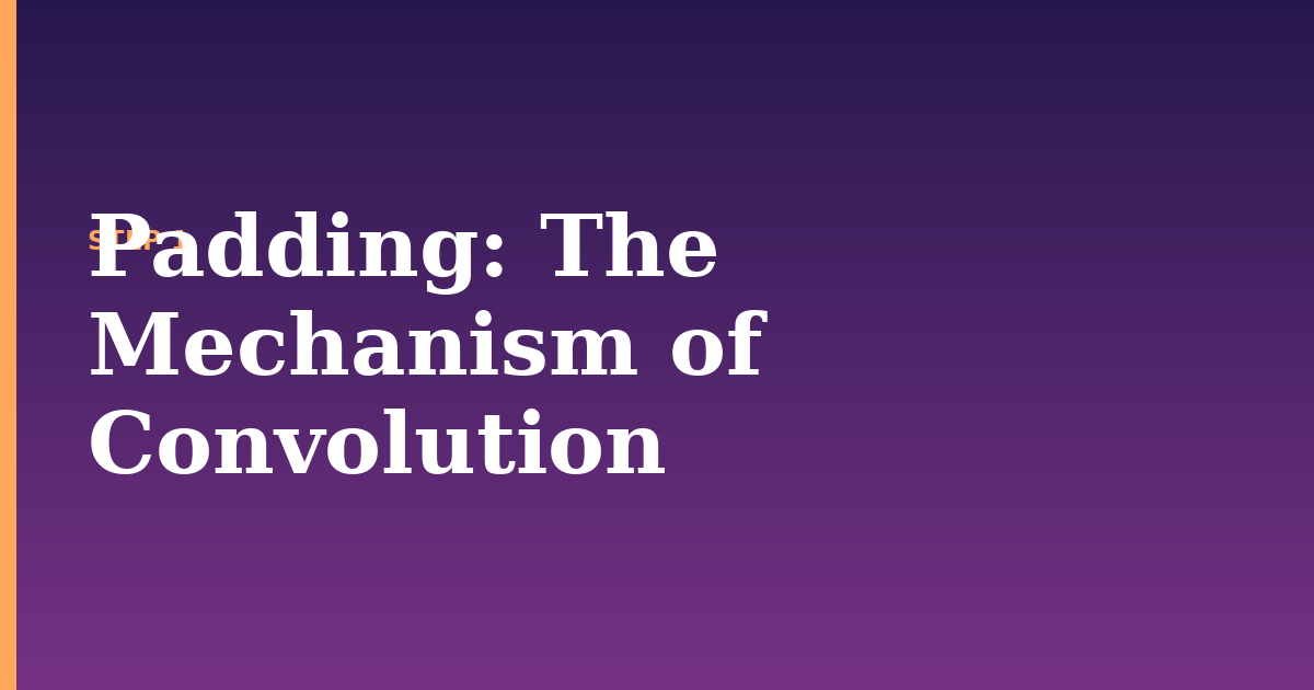 padding illustration for: The Mechanism of Convolution