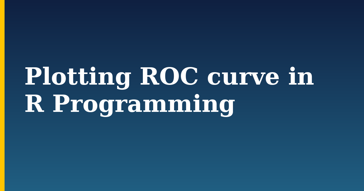 Plotting ROC curve in R Programming