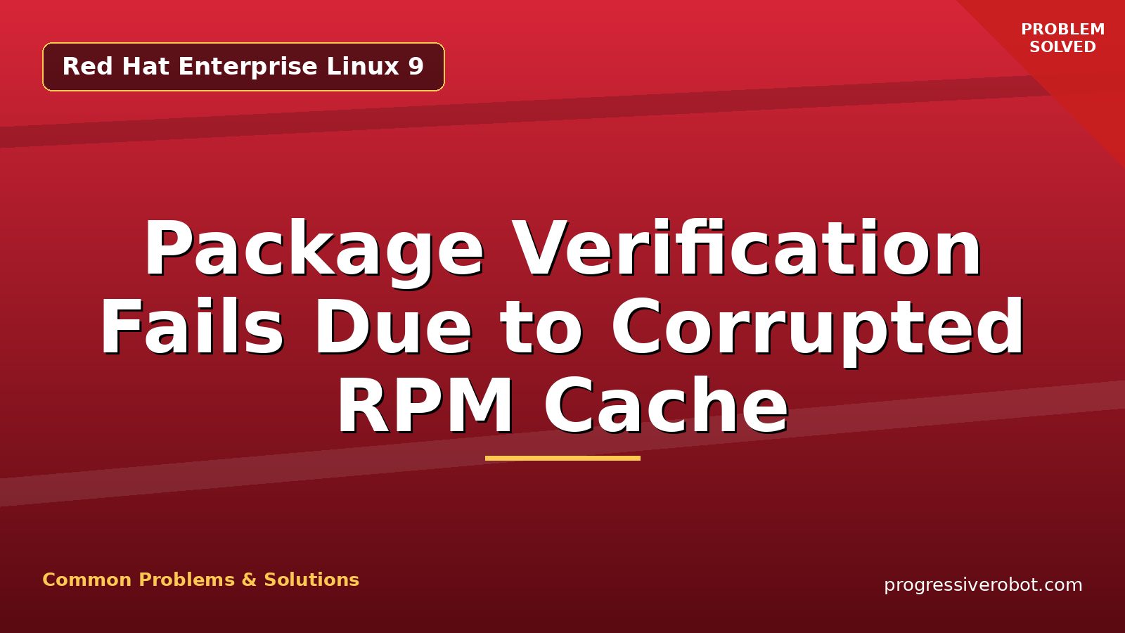 Package Verification Fails Due to Corrupted RPM Cache