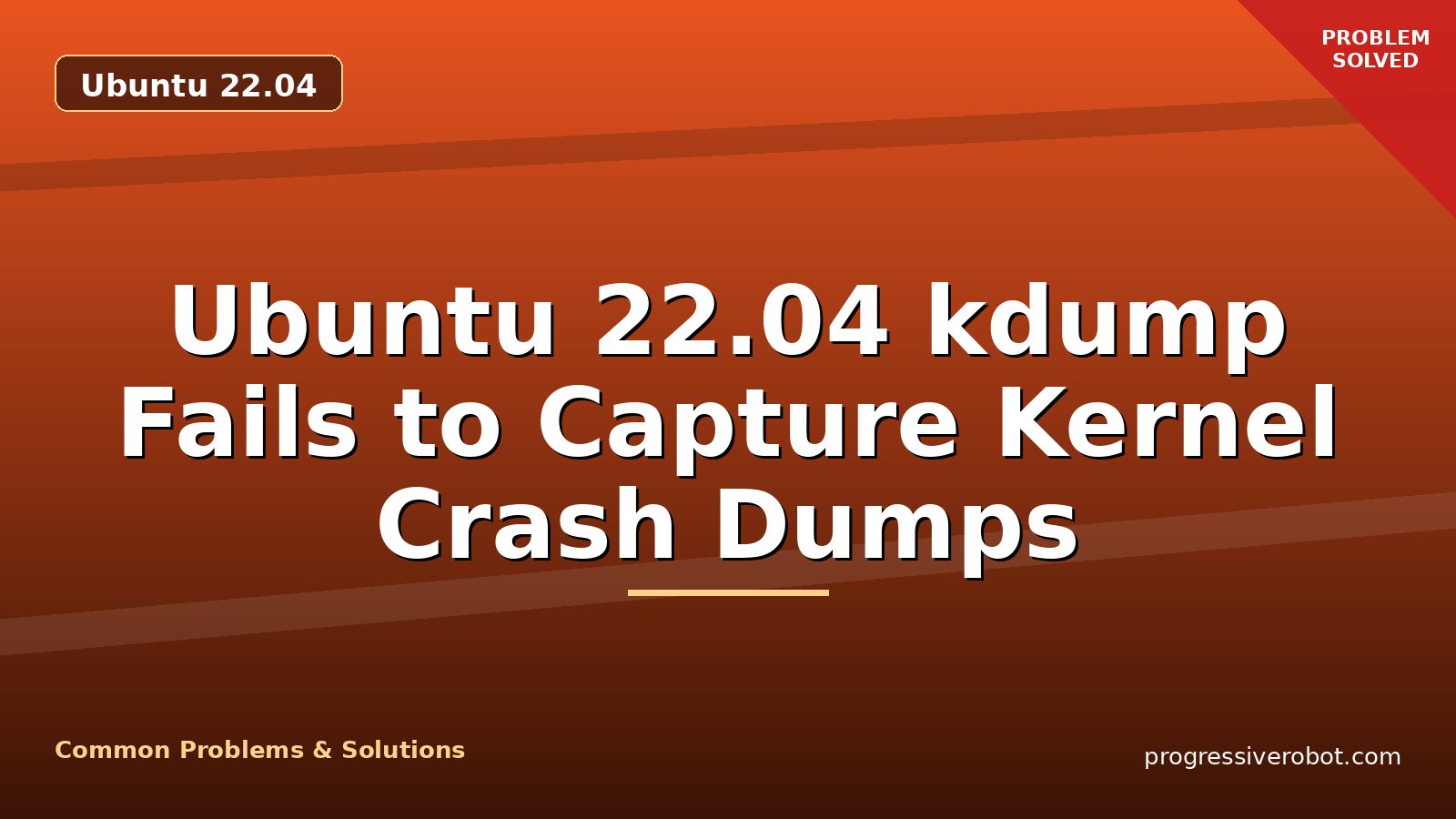 Ubuntu 22.04 kdump Fails to Capture Kernel Crash Dumps