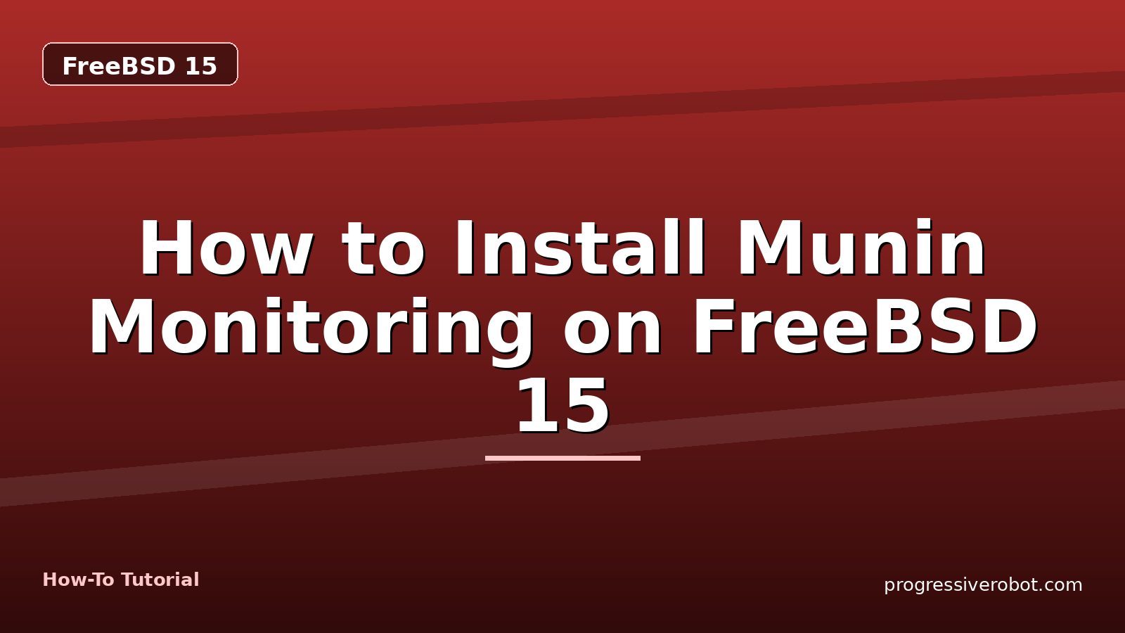 How to Install Munin Monitoring on FreeBSD 15 — step-by-step FreeBSD 15 tutorial on Progressive Robot
