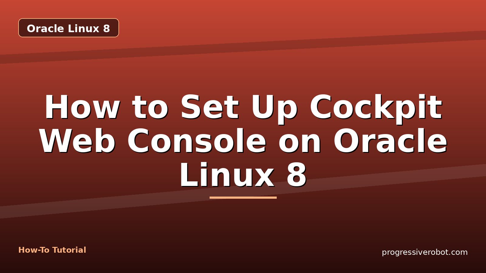 How to Set Up Cockpit Web Console on Oracle Linux 8