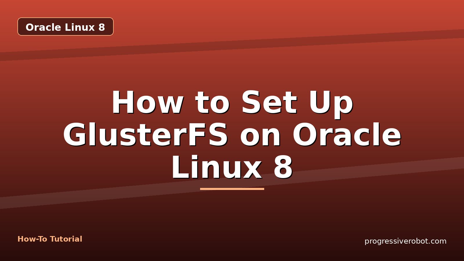How to Set Up GlusterFS on Oracle Linux 8