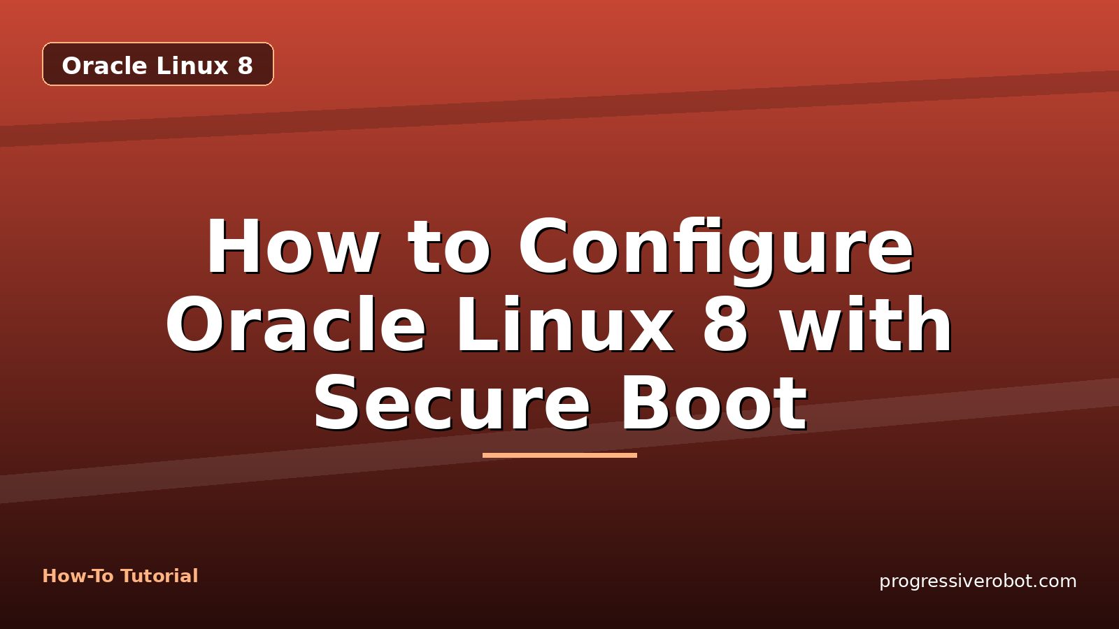 How to Configure Oracle Linux 8 with Secure Boot