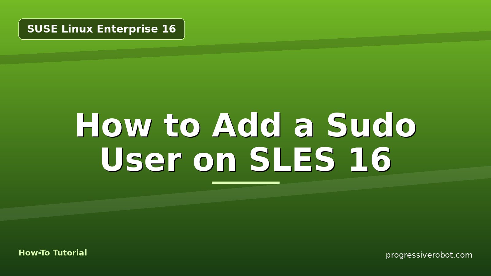 How to Add a Sudo User on SLES 16