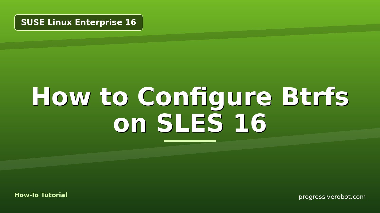 How to Configure Btrfs on SLES 16