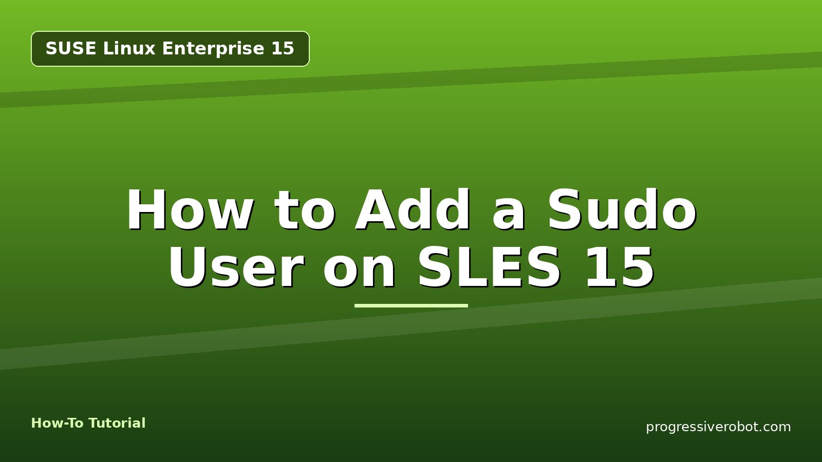 How to Add a Sudo User on SLES 15