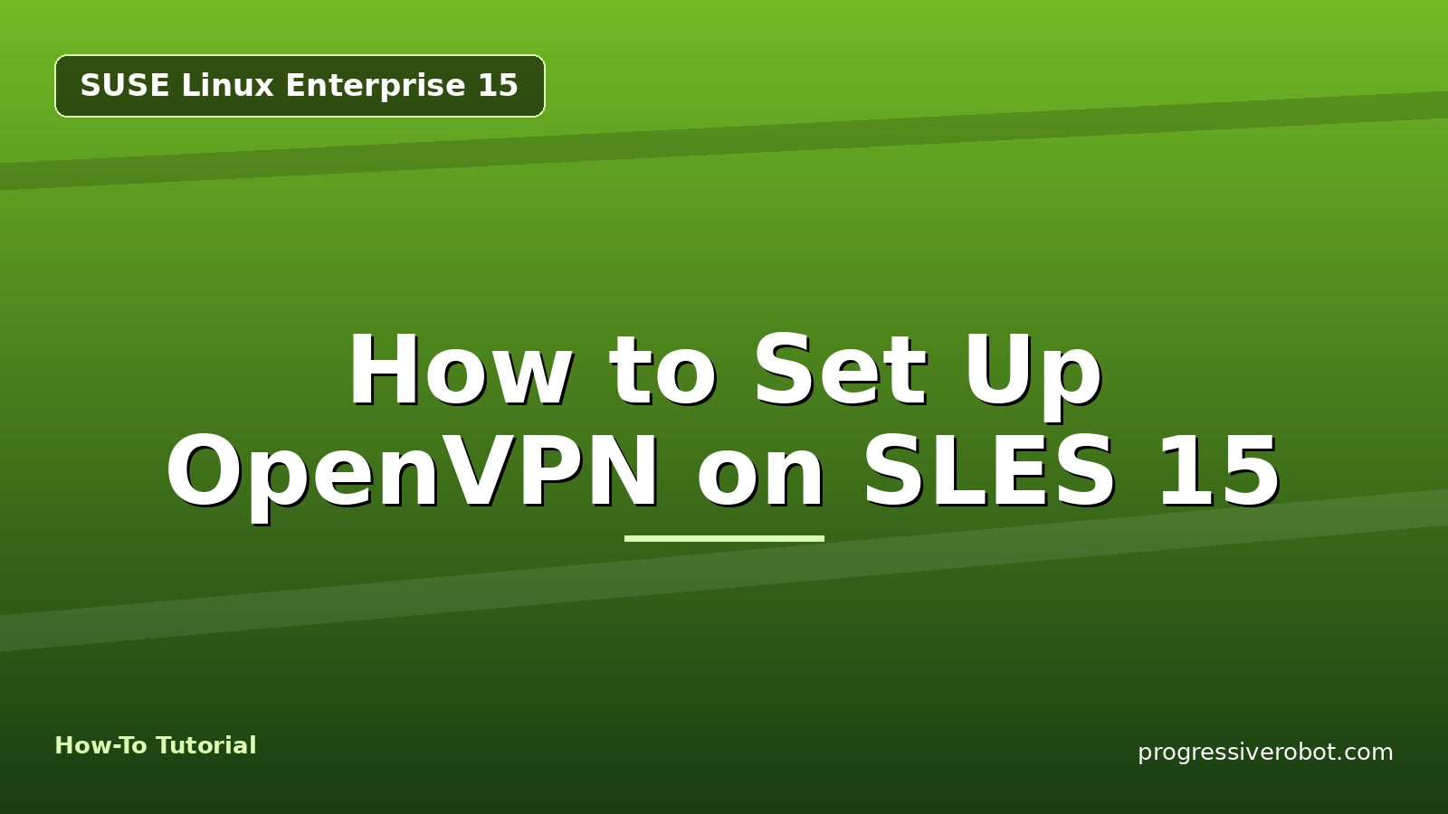How to Set Up OpenVPN on SLES 15