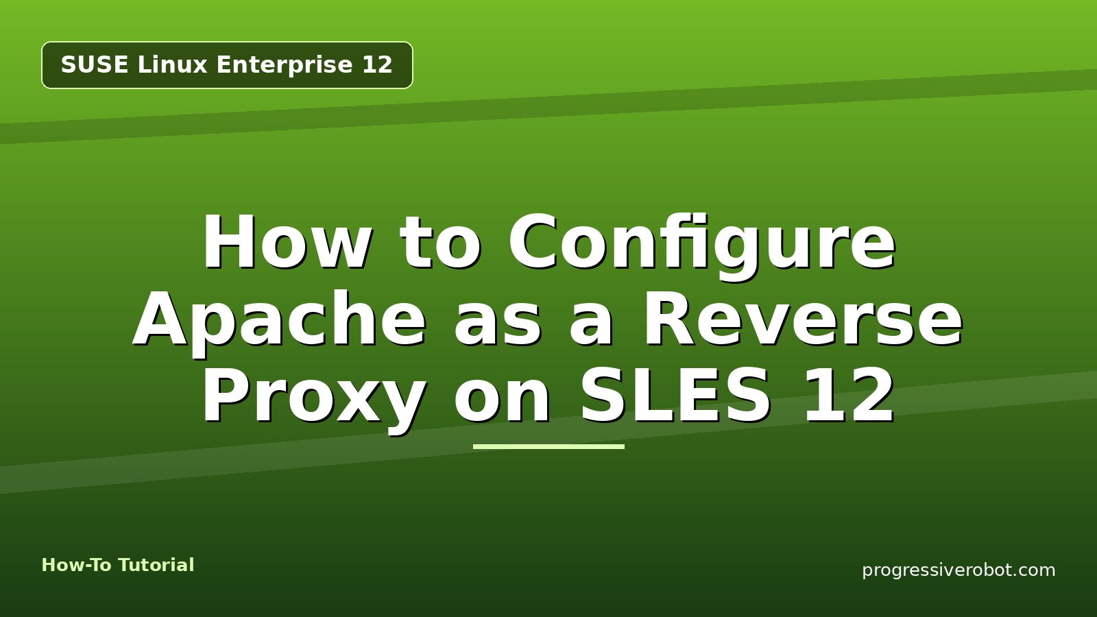 How to Configure Apache as a Reverse Proxy on SLES 12