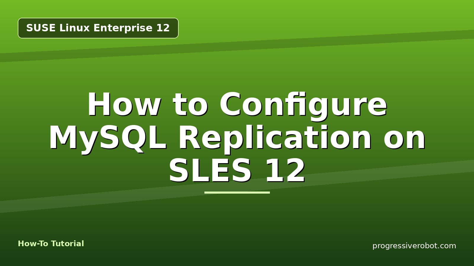 How to Configure MySQL Replication on SLES 12