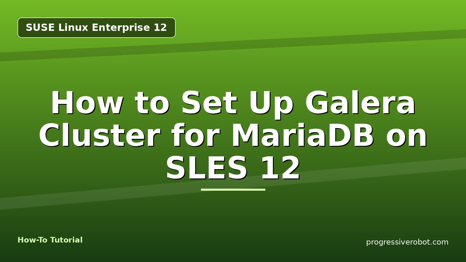How to Set Up Galera Cluster for MariaDB on SLES 12