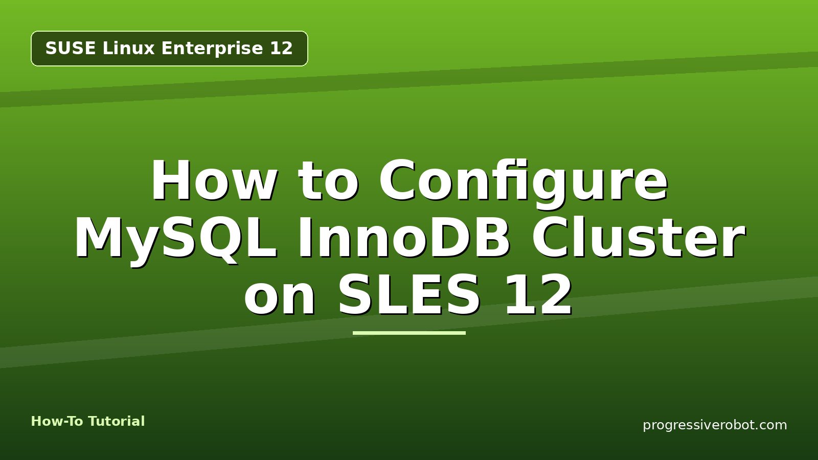 How to Configure MySQL InnoDB Cluster on SLES 12