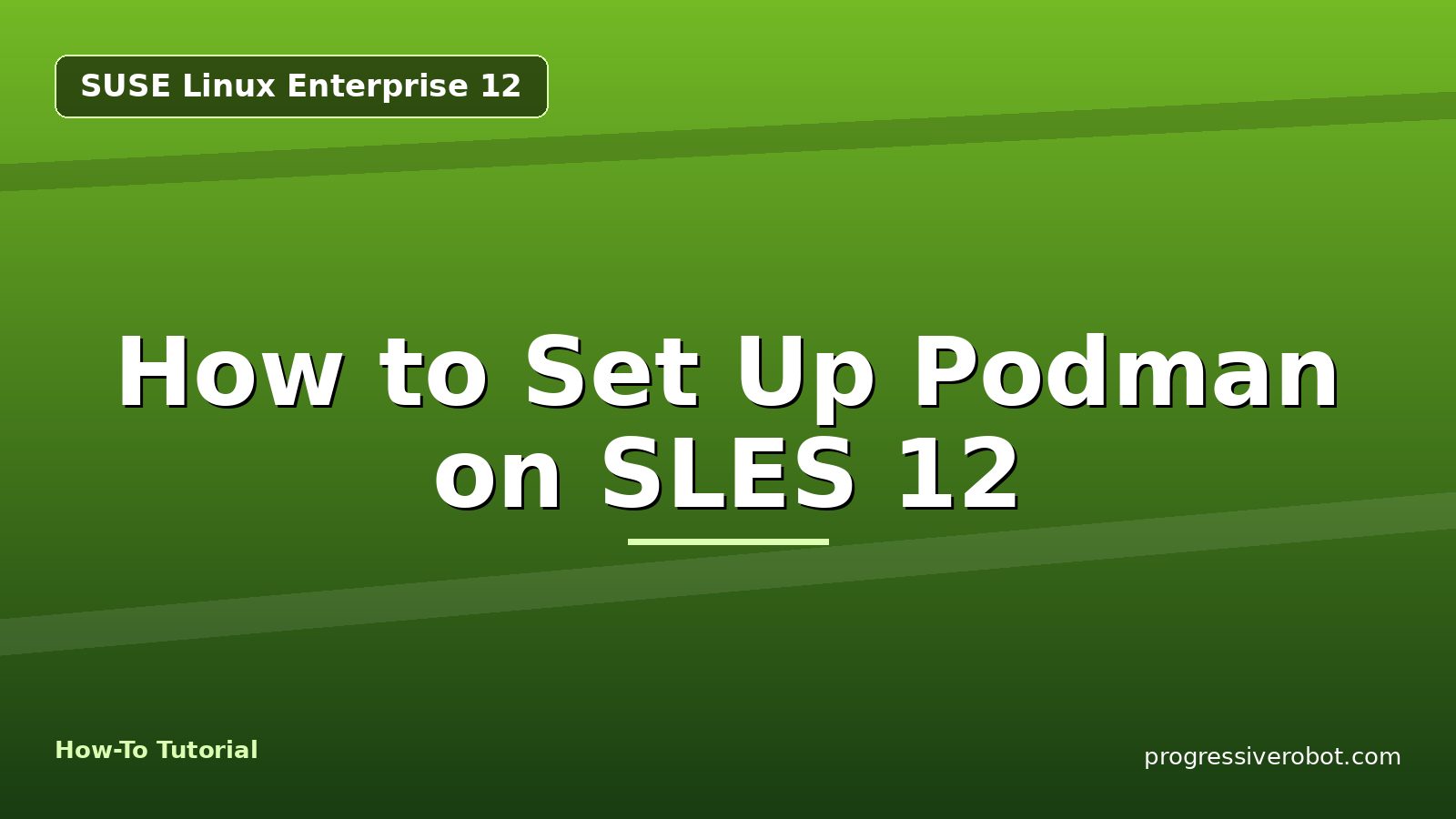 How to Set Up Podman on SLES 12
