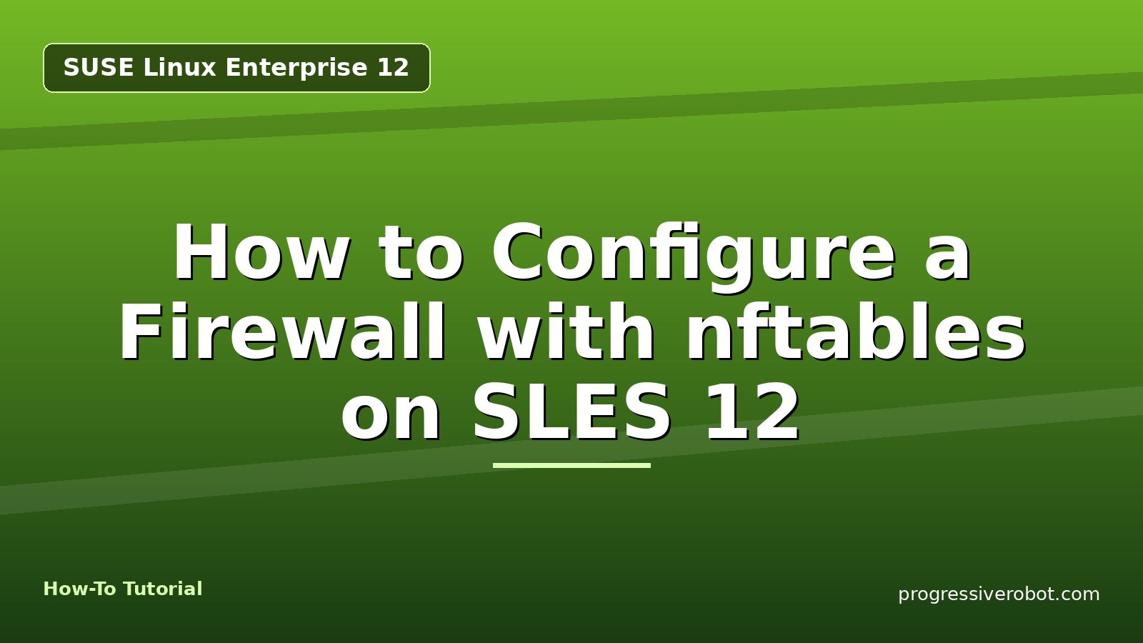 How to Configure a Firewall with nftables on SLES 12