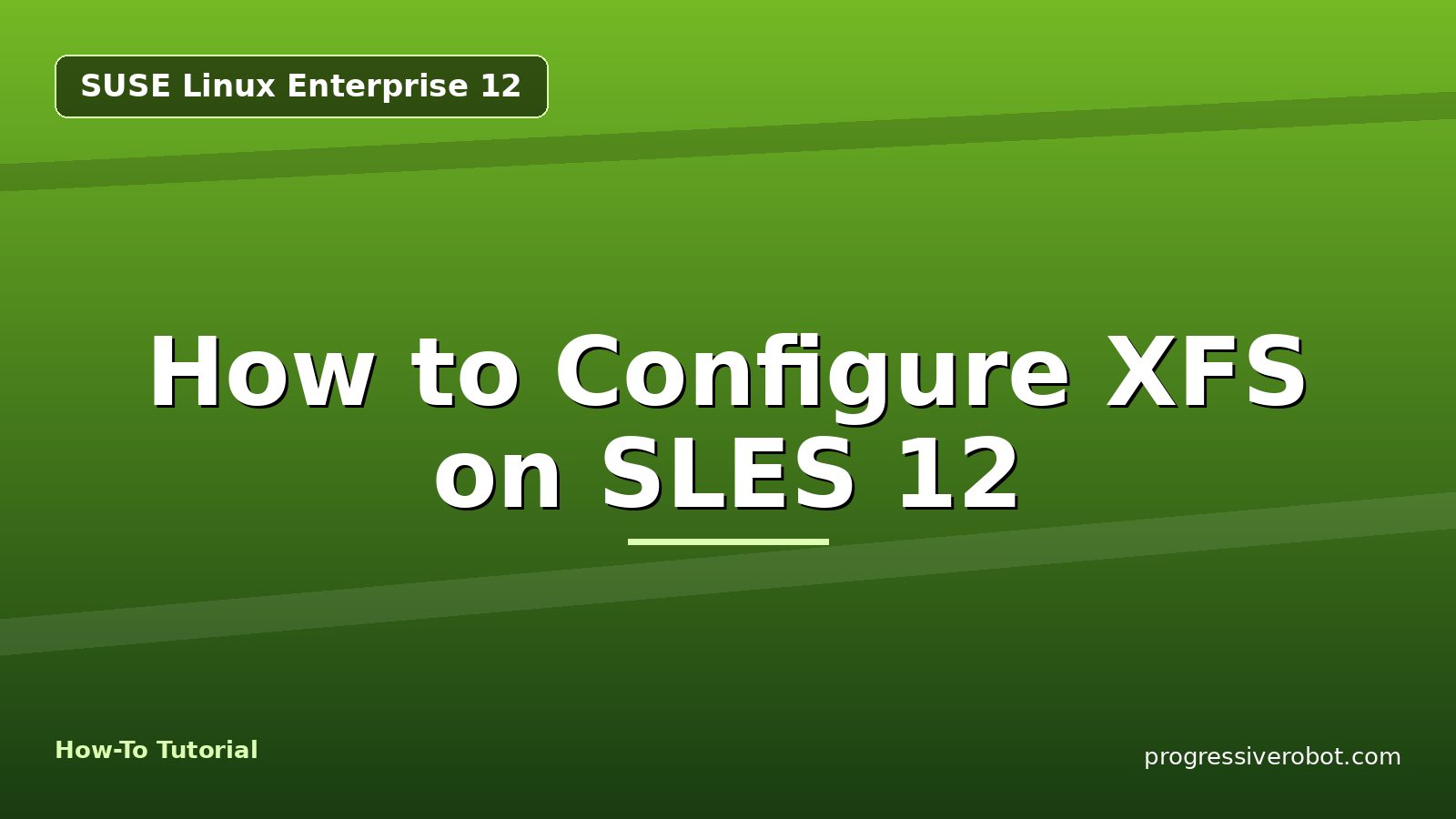 How to Configure XFS on SLES 12